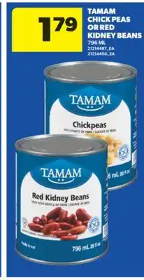 Real Canadian Superstore TAMAM CHICK PEAS OR RED KIDNEY BEANS offer