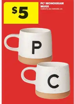 Real Canadian Superstore PC MONOGRAM MUGS offer