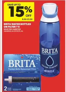 Real Canadian Superstore BRITA WATER BOTTLES OR FILTER 1' S offer