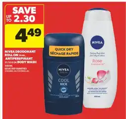 Real Canadian Superstore NIVEA DEODORANT ROLL ON, 50 ML, ANTIPERSPIRANT, 51/52 G OR BODY WASH, 500 ML offer