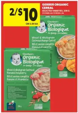 Real Canadian Superstore GERBER ORGANIC CEREAL, 208 G offer