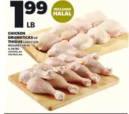 Loblaws CHICKEN DRUMSTICKS OR THIGHS offer