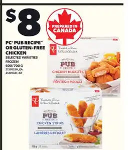 Loblaws PC PUB RECIPE OR GLUTEN-FREE CHICKEN, 600/700 G offer