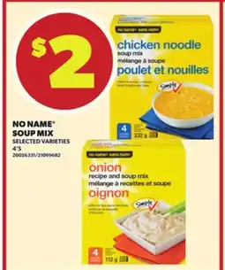 Loblaws NO NAME SOUP MIX, 4'S offer