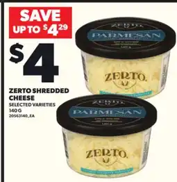 Loblaws ZERTO SHREDDED CHEESE 140G offer