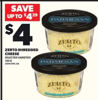 Loblaws ZERTO SHREDDED CHEESE 140G offer