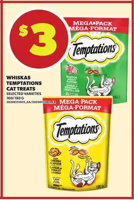 Loblaws WHISKAS TEMPTATIONS CAT TREATS 160/180G offer