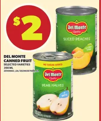 Loblaws DEL MONTE CANNED FRUIT, 398ML offer