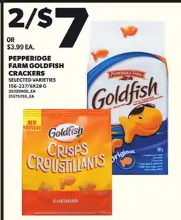 Loblaws PEPPERIDGE FARM GOLDFISH CRACKERS, 156-227/6X28 G offer