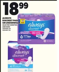 Loblaws ALWAYS DISCREET PADS OR UNDERWEAR offer