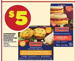 Loblaws SCHNEIDERS BREAKFAST SANDWICH OR EGG BITES, 204-288 G offer