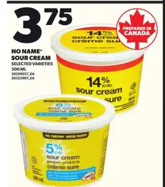 Loblaws NO NAME SOUR CREAM, 500 ML offer