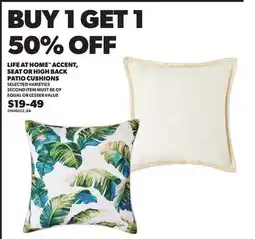 Loblaws LIFE AT HOME ACCENT, SEAT OR HIGH BACK PATIO CUSHIONS offer