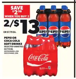 Loblaws PEPSI OR COCA COLA SOFT DRINKS 6X710ML offer