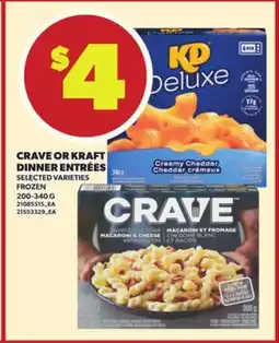 Loblaws CRAVE OR KRAFT DINNER ENTRÉES, 200-340G offer