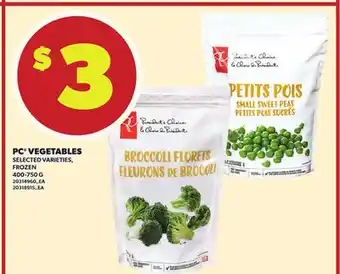 Loblaws PC VEGETABLES 400-750G offer