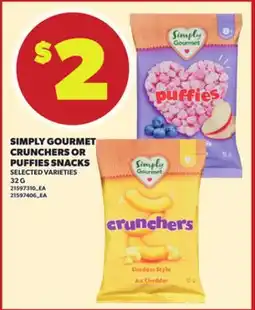 Loblaws SIMPLY GOURMET CRUNCHERS OR PUFFIES SNACKS, 32G offer