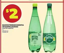 Loblaws MAISON PERRIER ESSENTIA OR SANPELLEGRINO, 1L offer