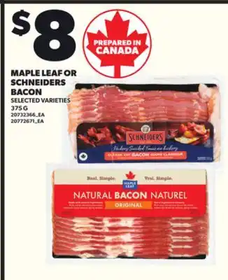 Loblaws MAPLE LEAF OR SCHNEIDERS BACON, 375G offer