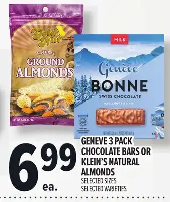 Metro GENEVE 3 PACK CHOCOLATE BARS OR KLEIN'S NATURAL ALMONDS offer