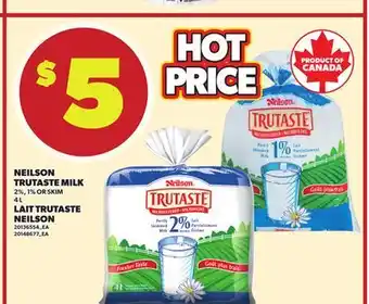 Independent Grocer NEILSON TRUTASTE MILK, 2%, 1% OR SKIM, 4 L offer