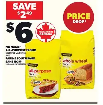 Independent Grocer NO NAME ALL-PURPOSE FLOUR, 5 KG offer