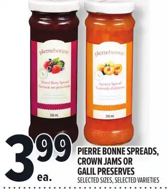 Metro PIERRE BONNE SPREADS, CROWN JAMS OR GALIL PRESERVES offer