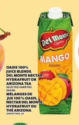 Independent Grocer OASIS 100% JUICE BLENDS, DEL MONTE NECTAR, HYDRAFRUIT OR ARIZONA TEA, 960 ML offer