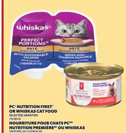 Independent Grocer PC NUTRITION FIRST OR WHISKAS CAT FOOD, 75/85 G offer