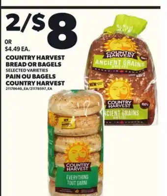 Independent Grocer COUNTRY HARVEST BREAD OR BAGELS offer