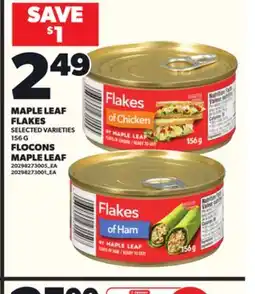 Independent Grocer MAPLE LEAF FLAKES, 156 G offer