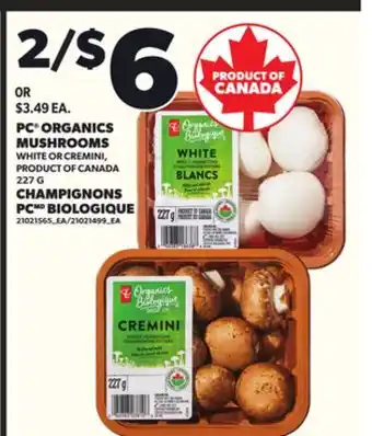 Independent Grocer PC ORGANICS MUSHROOMS, 227 G offer