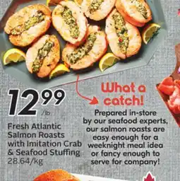 Sobeys Fresh Atlantic Salmon Roasts with Imitation Crab & Seafood Stuffing offer