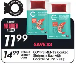 Sobeys COMPLIMENTS Cooked Shrimp in Bag with Cocktail Sauce offer