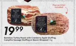 Sobeys Boneless Turkey Roast with Cranberry Apple Stuffing, Campfire Sausage Stuffing or Bacon Wrapped offer