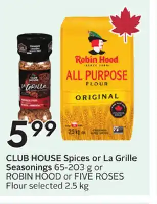 Sobeys CLUB HOUSE Spices or La Grille Seasonings offer