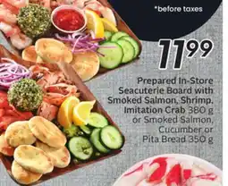 Sobeys In-Store Seacuterie Board with Smoked Salmon, Shrimp, Imitation Crab offer