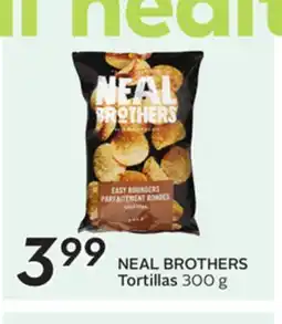 Sobeys NEAL BROTHERS Tortillas offer