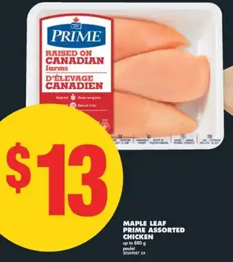 No Frills MAPLE LEAF PRIME ASSORTED CHICKEN UP TO, 880 G offer