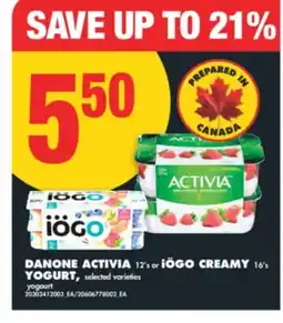 No Frills DANONE ACTIVIA 12' S OR IÖGO CREAMY 16' S YOGURT offer