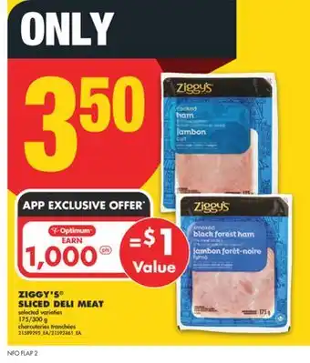 No Frills ZIGGY'S SLICED DELI MEAT, 175/300 G offer