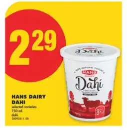 No Frills HANS DAIRY DAHI, 750 ML offer