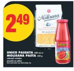 No Frills UNICO PASSATA 680 ML OR MOLISANA PASTA 450 G offer