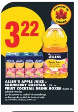 No Frills ALLEN'S APPLE JUICE OR CRANBERRY COCKTAIL, 1.89 L OR FRUIT COCKTAIL DRINK BOXES, 8X200 ML offer