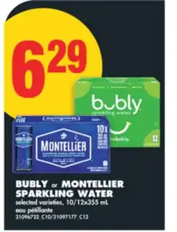 No Frills BUBLY OR MONTELLIER SPARKLING WATER, 10/12X355 ML offer