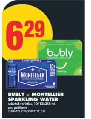 No Frills BUBLY OR MONTELLIER SPARKLING WATER, 10/12X355 ML offer