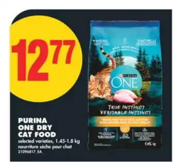 No Frills PURINA ONE DRY CAT FOOD, 1.45-1.8 KG offer