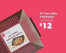 Real Canadian Superstore PC NON STICK GRILL BASKET offer