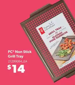 Real Canadian Superstore PC NON STICK GRILL TRAY offer