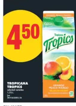 No Frills TROPICANA TROPICS, 1.75 L offer